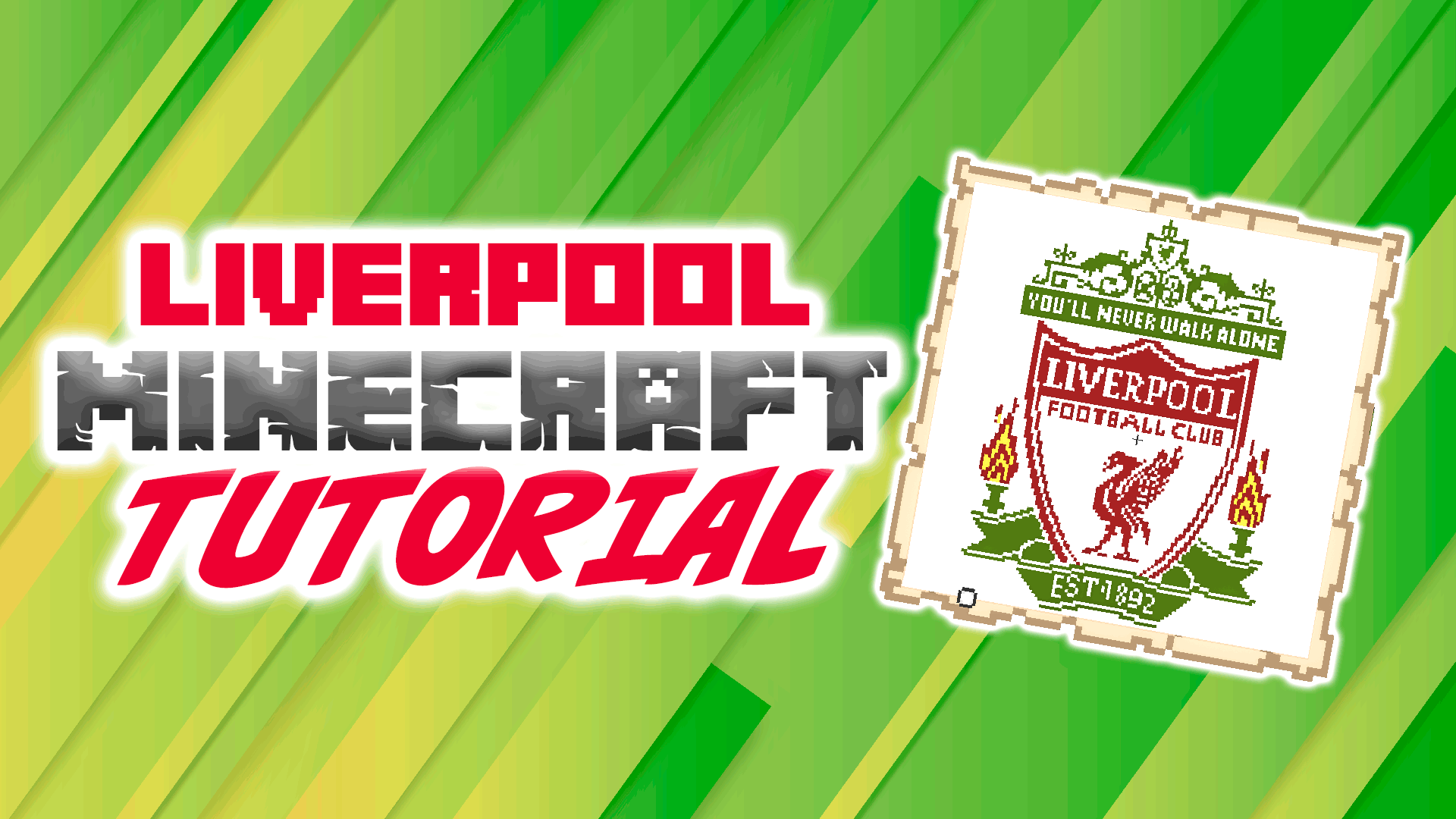 Liverpool Minecraft Tutorial
