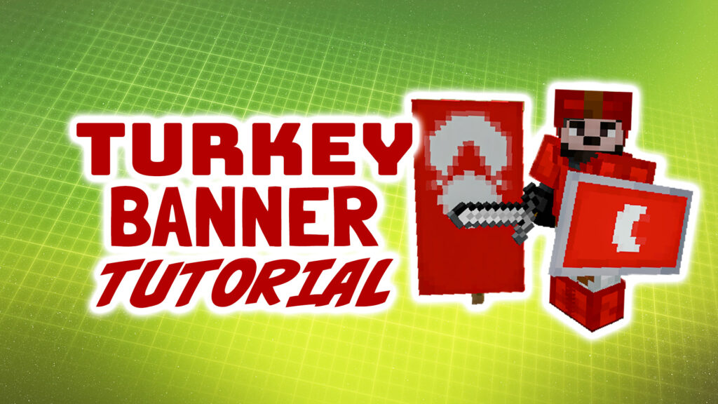 How to make the flag of Turkey as a banner in Minecraft